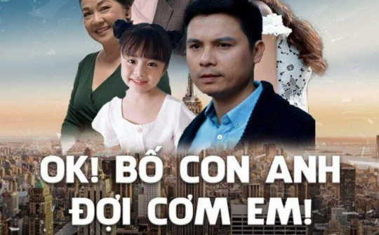 'Ok! Bố con Anh đợi cơm Em!' - Phim ngắn mang thông điệp ý nghĩa