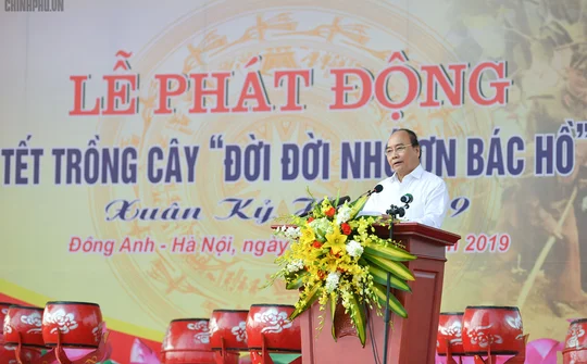 Thủ tướng Nguyễn Xuân Phúc tham gia 'Tết trồng cây đời đời nhớ ơn Bác Hồ'