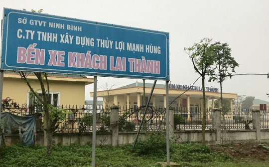 Bến xe Lai Thành sử dụng đã hiệu quả, đúng mục đích?