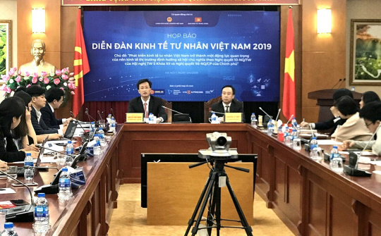 Diễn đàn Kinh tế tư nhân 2019 chuẩn bị diễn ra