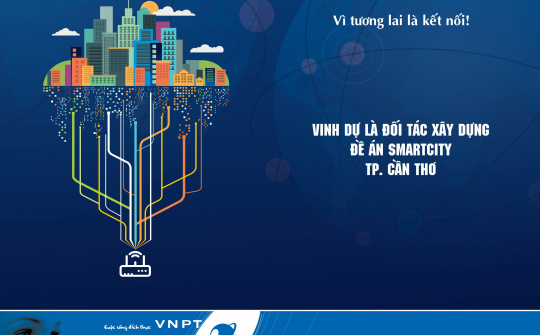 Tập đoàn VNPT: Xây dựng đề án TP.Cần Thơ phát triển thành đô thị thông minh