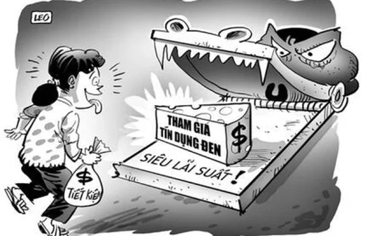 “Vòi bạch tuộc” tín dụng đen: Bài toán phải xử lý ngay