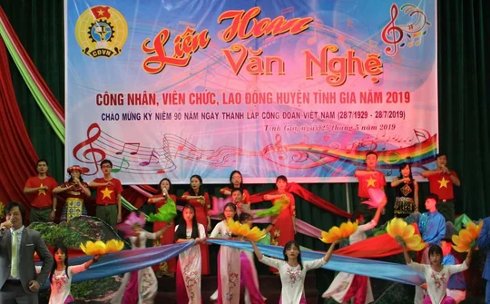 Liên hoan văn nghệ chào mừng 90 năm ngày thành lập Công đoàn Việt Nam (28/7/1929-28/7/2019)