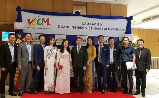Thành lập Câu lạc bộ Doanh nghiệp Việt Nam tại Myanmar