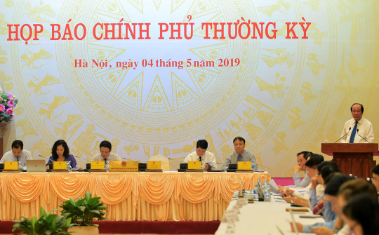 Nội dung họp báo Chính phủ thường kỳ tháng 4