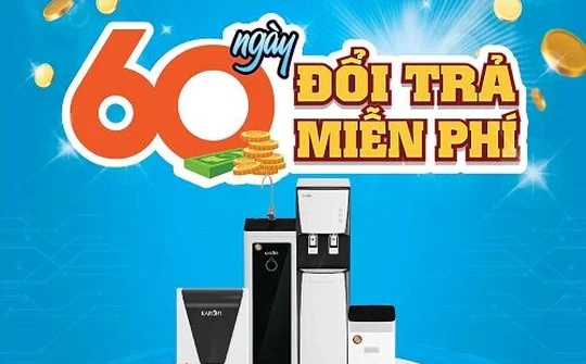 Lần đầu tiên, một hãng máy lọc nước cho phép đổi trả sau 60 ngày