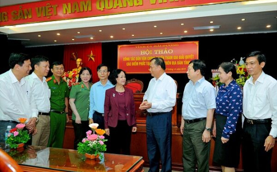 Hải Dương: Lấy dân làm gốc khi giải quyết các vấn đề nổi cộm