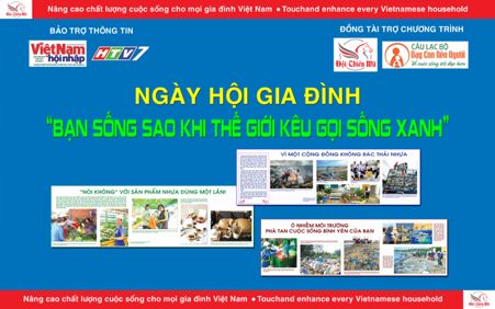 Ngày hội gia đình: “Bạn sống sao khi thế giới kêu gọi sống xanh?”