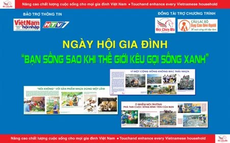 Ngày hội gia đình: “Bạn sống sao khi thế giới kêu gọi sống xanh?”