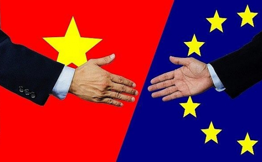 Báo chí châu Âu: EVFTA - Cơ hội chính trị và thương mại cho Việt Nam
