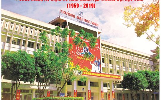 Trường Đại học Vinh - Tự hào 60 năm xây dựng và phát triển