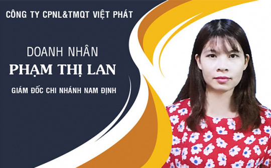 Doanh nhân Phạm Thị Lan: Hội nhập chính là động lực để doanh nghiệp phát triển