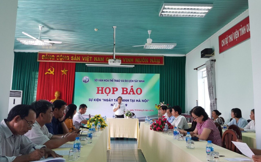 Họp báo ra mắt sự kiện 'Ngày Tây Ninh tại Hà Nội'