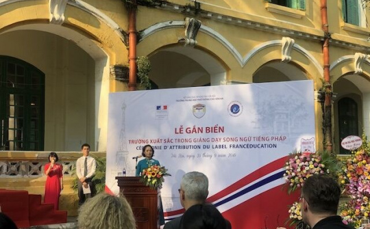 Trường THPT Chu Văn An được gắn nhãn hiệu Label FrancÉducation của Bộ Châu Âu và Ngoại giao Pháp