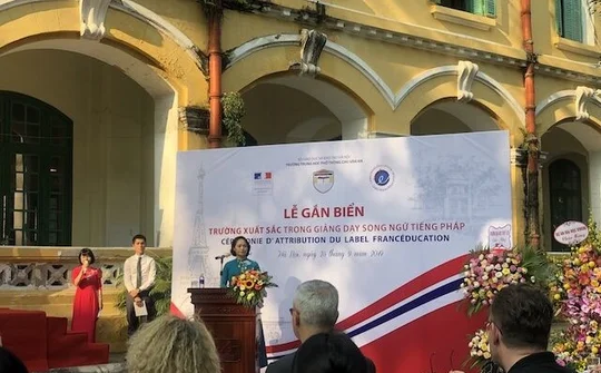 Trường THPT Chu Văn An được gắn nhãn hiệu Label FrancÉducation của Bộ Châu Âu và Ngoại giao Pháp
