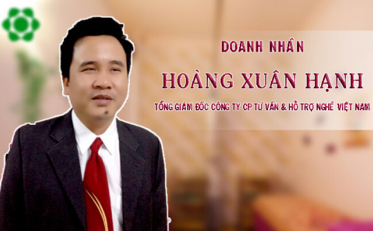 CEO Hoàng Xuân Hạnh - Người theo đuổi ánh sáng thành công