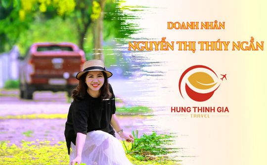 Doanh nhân Nguyễn Thị Thúy Ngần: 20 năm làm bạn và đồng hành với nghề lữ hành