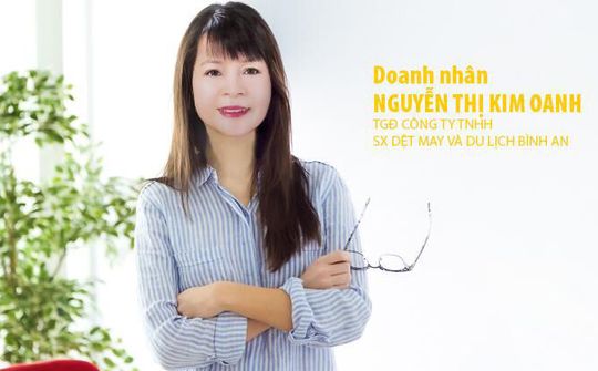 Doanh nhân Nguyễn Thị Kim Oanh - Mang sự chân thành đặt trong từng sản phẩm