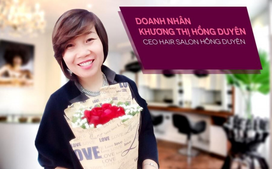 Doanh nhân Khương Thị Hồng Duyên: Tận tâm vì vẻ đẹp và sức khỏe con người