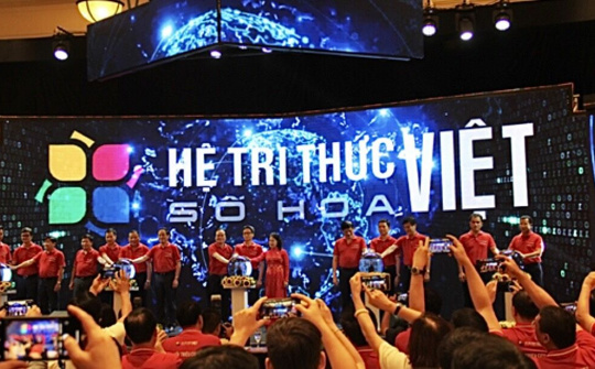 Hệ tri thức Việt số hóa kết nối triệu con tim, triệu khối óc người Việt Nam
