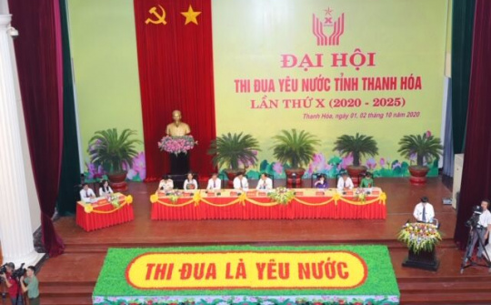 Thanh Hóa long trọng tổ chức Đại hội thi đua yêu nước lần thứ X