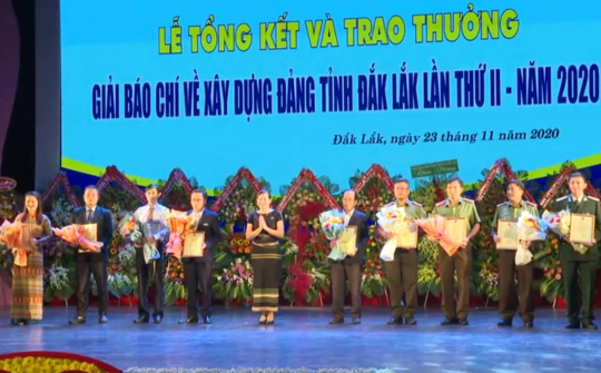 Trao giải báo chí về xây dựng Đảng tỉnh Đắk Lắk lần thứ II – năm 2020