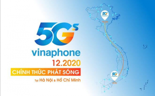 Vinaphone chính thức phát sóng 5G từ tháng 12/2020