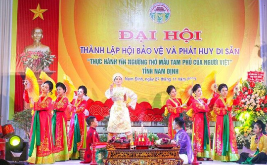 Thành lập Hội Bảo vệ và Phát huy di sản “Thực hành tín ngưỡng thờ Mẫu Tam phủ của người Việt” tỉnh Nam Định
