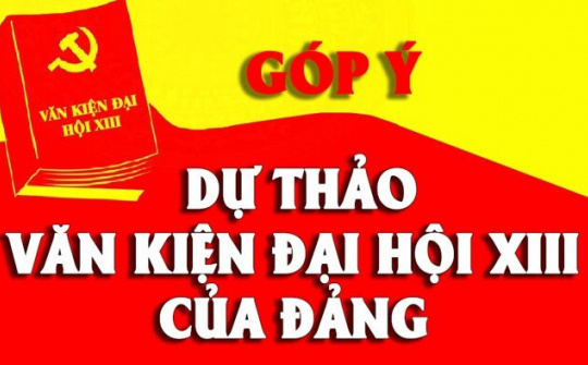 Hướng dẫn Nhân dân góp ý kiến Dự thảo Văn kiện trình Đại hội XIII của Đảng