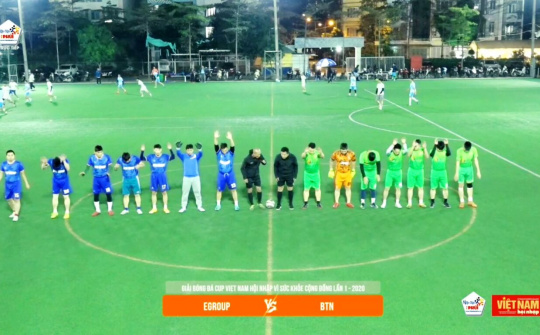 Cup VNHN 2020: Bán kết 1 - FC BTN vs FC EGroup