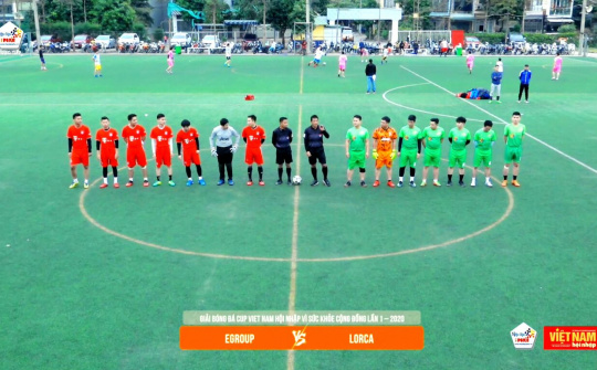 Chung kết Cup Việt Nam Hội Nhập 2020: Egroup FC vs Lorca FC