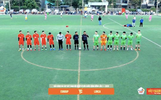 Chung kết Cup Việt Nam Hội Nhập 2020: Egroup FC vs Lorca FC
