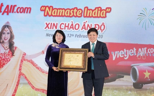 Vietjet tạo cầu nối giữa Việt Nam với Ấn Độ