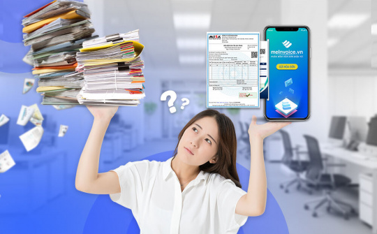 Hóa đơn điện tử thay đổi hoàn toàn cách phát hành, quản lý hóa đơn như thế nào?