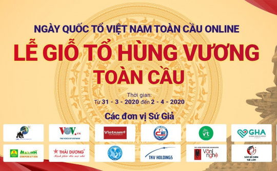Chuẩn bị tổ chức Ngày Quốc Tổ Việt Nam toàn cầu online
