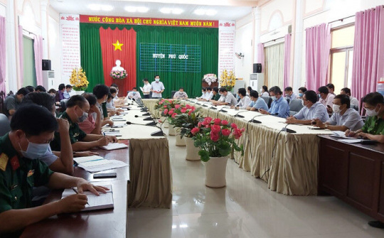 Kiên Giang: Công tác phòng chống dịch Covid-19 tại Huyện Phú Quốc