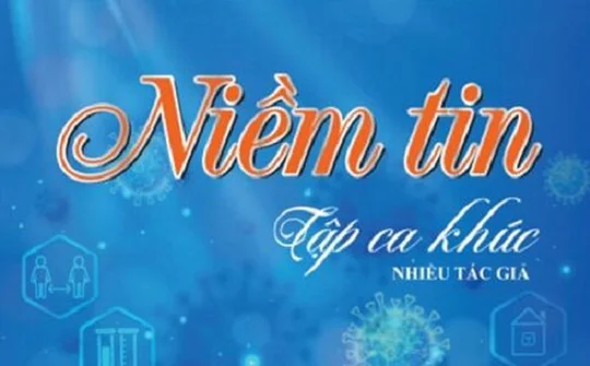 Ra mắt tuyển tập ca khúc ‘Niềm tin’ tuyên truyền phòng, chống dịch COVID-19