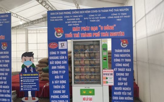 Thái Nguyên: Máy phát gạo “0 đồng” giúp người nghèo vượt qua đại dịch.