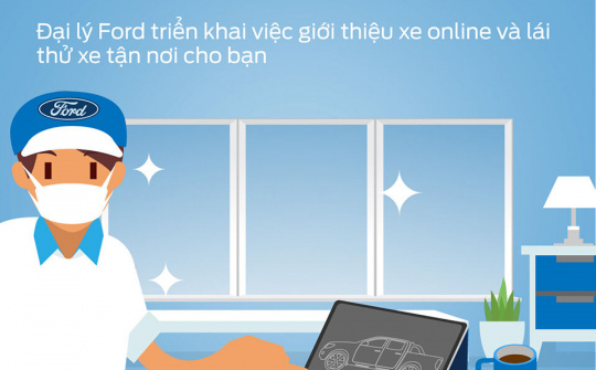 Ford Việt Nam hỗ trợ khách hàng trong mùa dịch