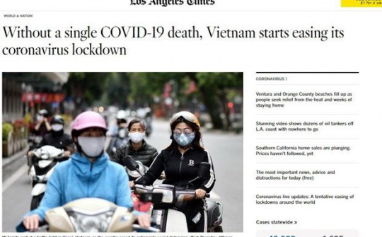 Truyền thông quốc tế đánh giá cao kinh nghiệm chống dịch của Việt Nam