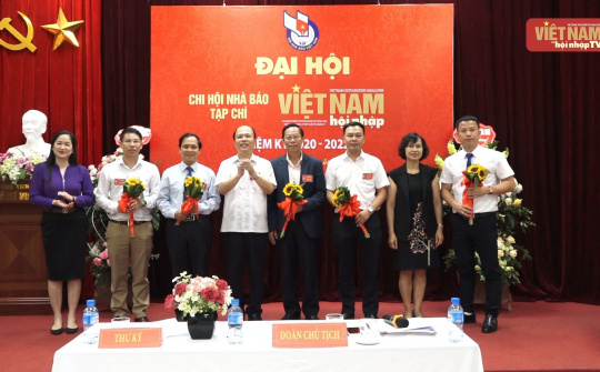 Chi hội Nhà báo tạp chí Việt Nam hội nhập Đại hội nhiệm kỳ 2020 - 2022