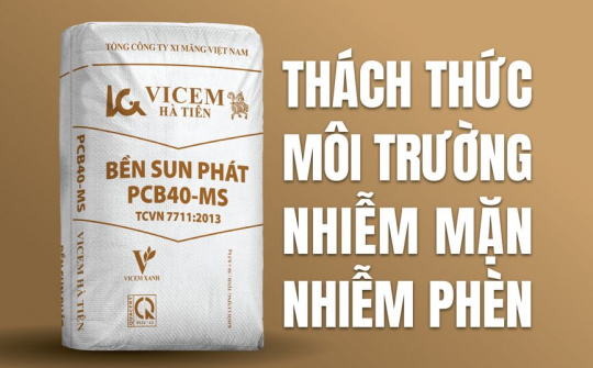 Xi măng Việt thách thức môi trường nhiễm phèn, nhiễm mặn