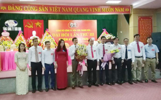 Đại hội Đảng bộ Công ty Tiên Sơn Thanh Hóa lần thứ III và những dấu ấn nhiệm kỳ lần thứ II