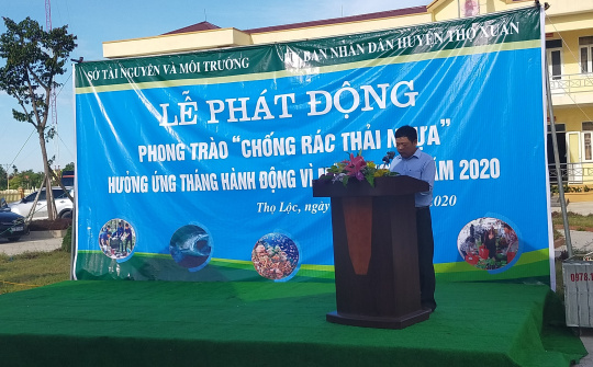 Thọ Lộc được chọn là xã điểm triển khai phong trào“chống rác thải nhựa”