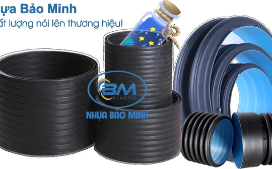 Nhựa Bảo Minh: Khẳng định thương hiệu bằng chất lượng sản phẩm
