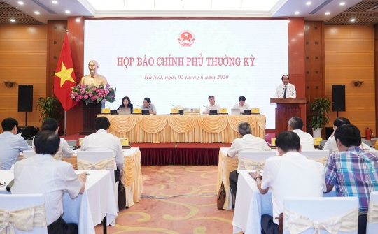 Họp báo Chính phủ thường kỳ tháng 5/2020