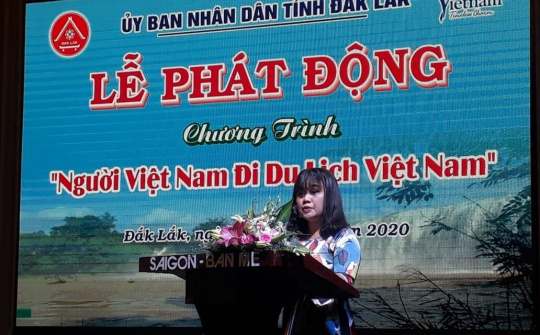 Đắk Lắk: Phát động chương trình “Người Việt Nam đi du lịch Việt Nam”