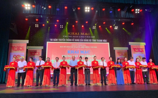 Thanh Hóa: Tổ chức Trưng bày chuyên đề kỷ niệm 90 năm thành lập Đảng bộ tỉnh