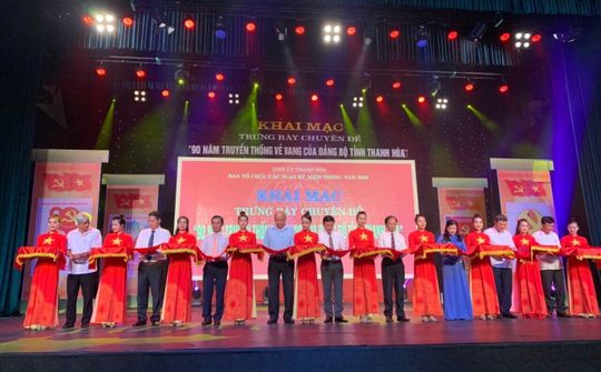 Thanh Hóa: Tổ chức Trưng bày chuyên đề kỷ niệm 90 năm thành lập Đảng bộ tỉnh