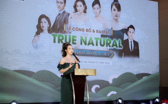 Ra mắt True Natural – tinh hoa Đông y Việt